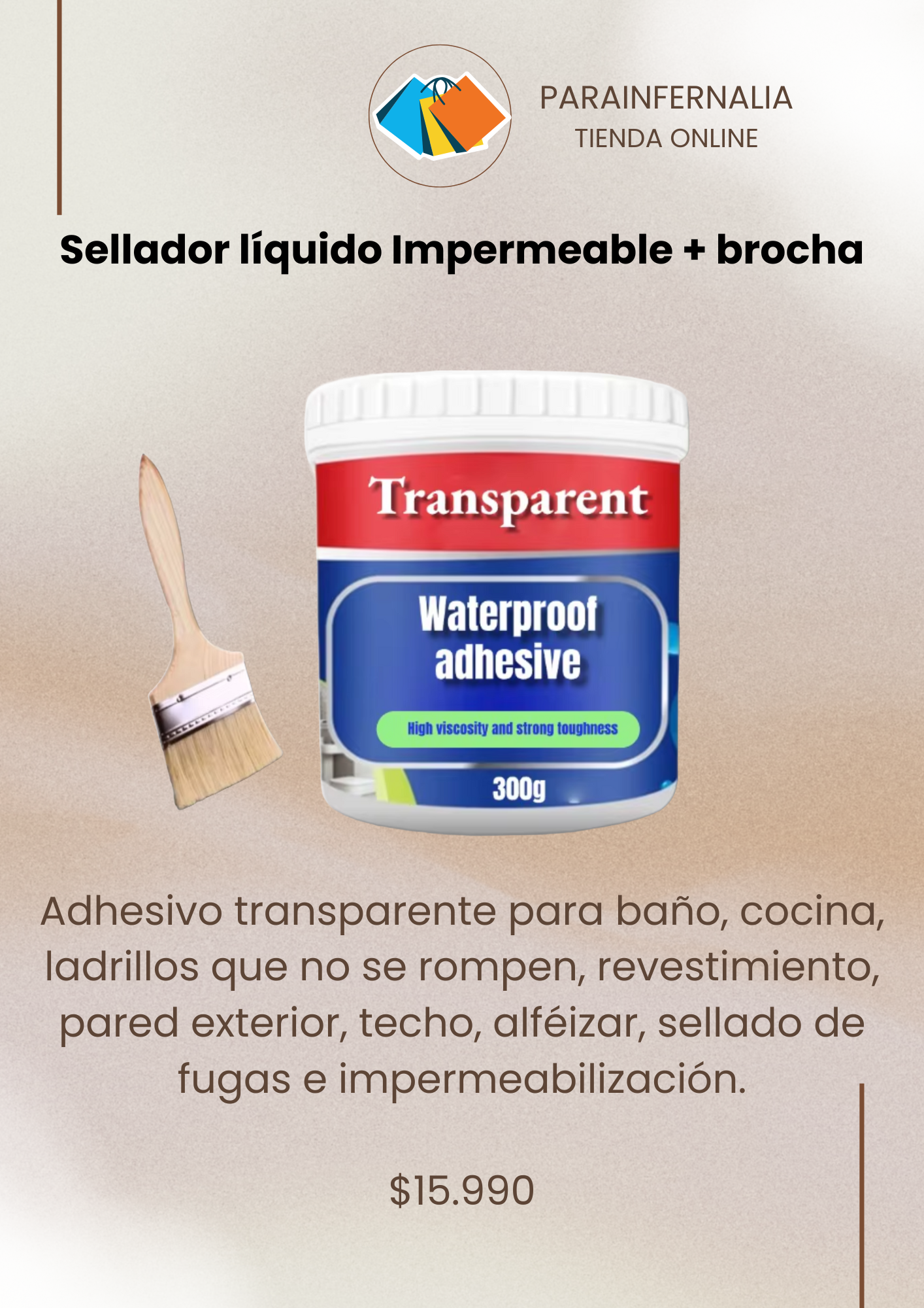 Sellador Liquido Impermeable Brocha 300c